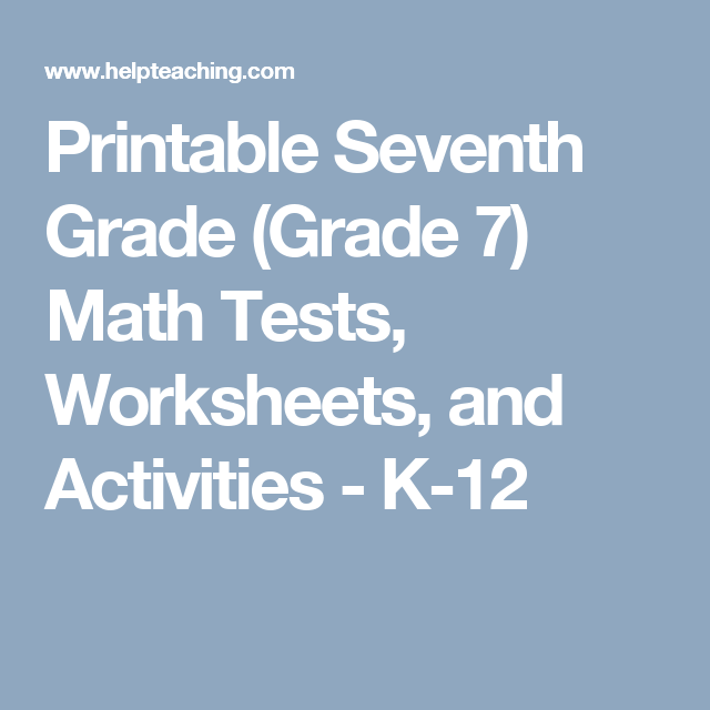 Printable Seventh Grade Grade  Math Tests  Worksheets  And