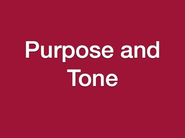 Authors Purpose And Tone